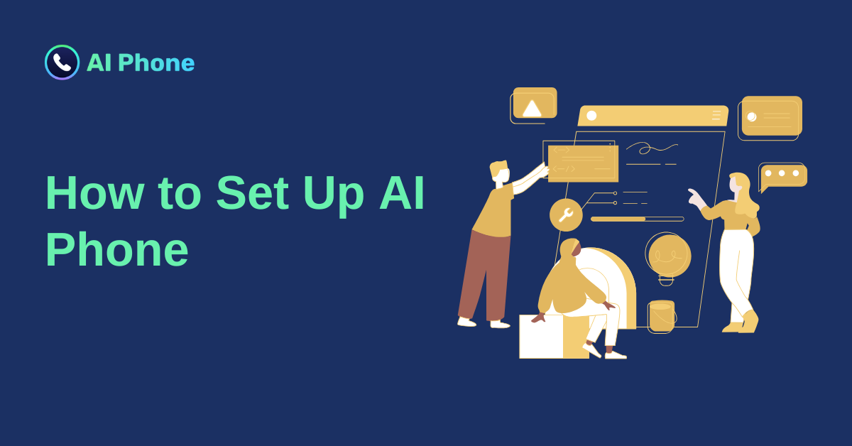 How to Set Up AI Phone