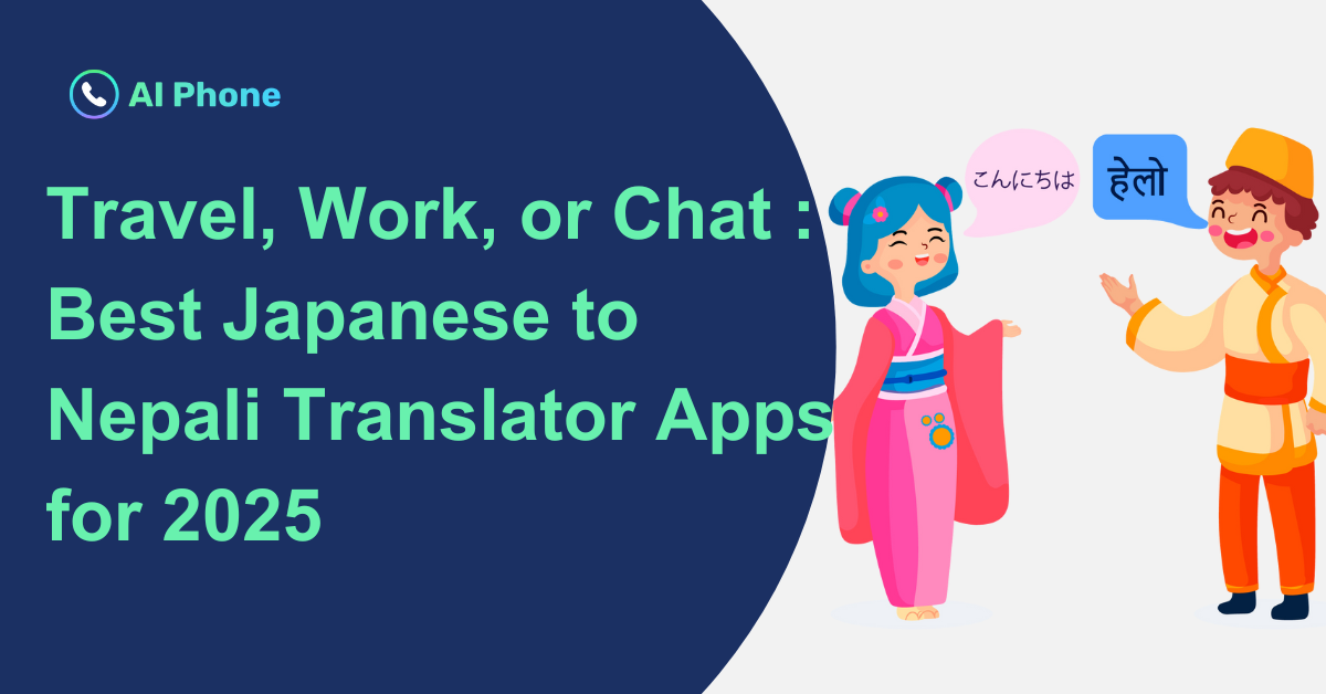 Путешествия, работа или общение: лучшие приложения для перевода с японского на непальский в 2025 году
